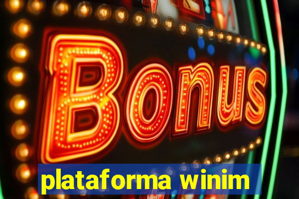 plataforma winim